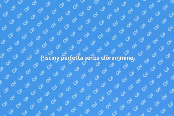 Manutenzione piscina: evitare clorammine