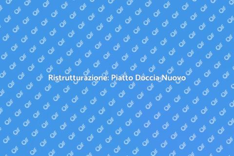 Aggiorna il Tuo Piatto Doccia Oggi