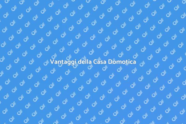 Innovazione e Comfort in Casa Domotica