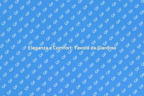 Tavolo da Giardino in Legno: Eleganza