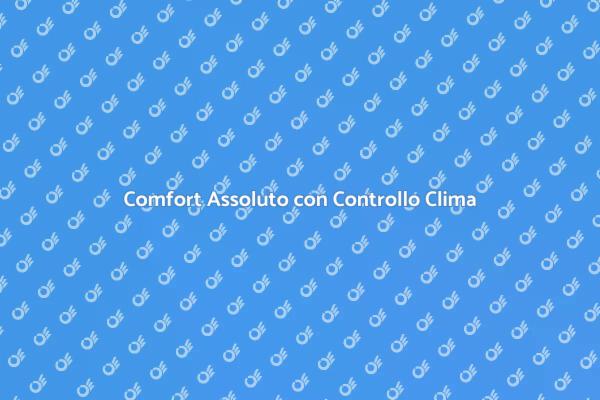 Migliora il Comfort con il Clima Controllato