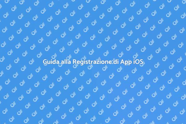 Come Registrare un'App iOS Facile