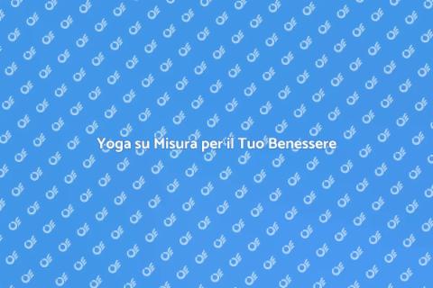 Yoga Personalizzato per Benessere Ottimale