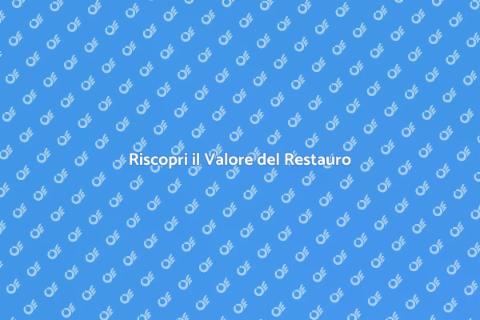 Restauro: Riscoprire la Bellezza