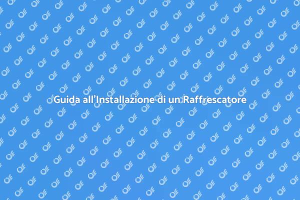 Come Installare un Raffrescatore Evaporativo