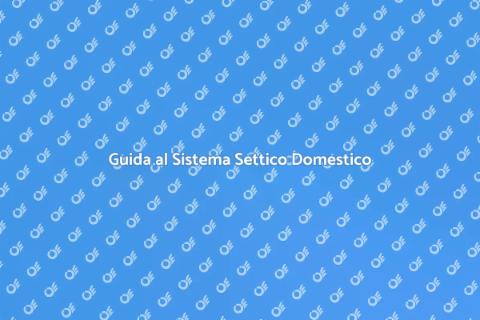 Sistema Settico per la Casa: Guida