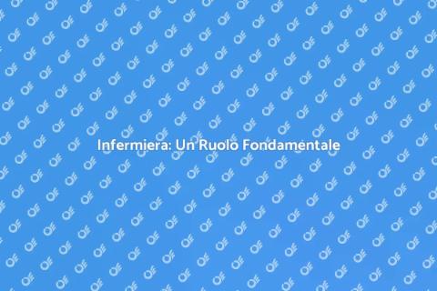 Infermiera: Cura e Dedizione Essenziali
