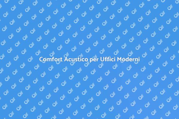 Isolamento Acustico per Ambienti di Lavoro