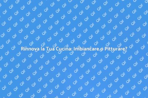 Imbiancare o Pitturare la Cucina?