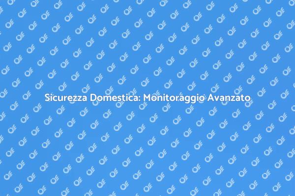Innovazione nella Sicurezza a Distanza