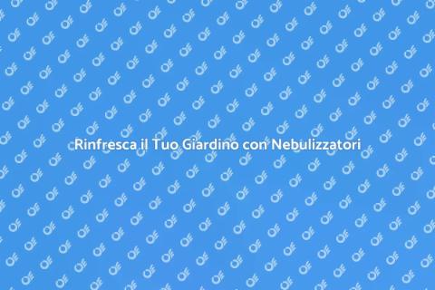 Sistema di Nebulizzazione Esterno