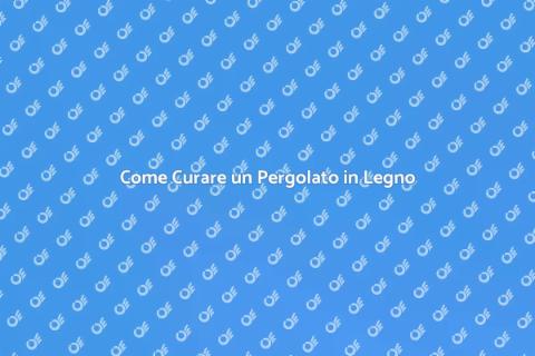 Manutenzione Pergolato in Legno
