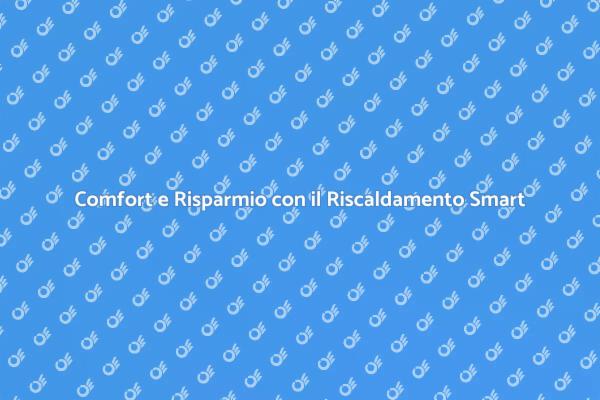 Riscaldamento Efficiente per la Tua Casa