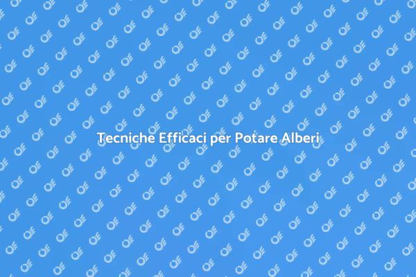 Guida alla Potatura degli Alberi