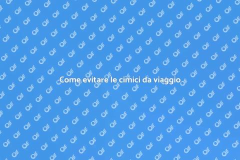 Prevenire le cimici da viaggio