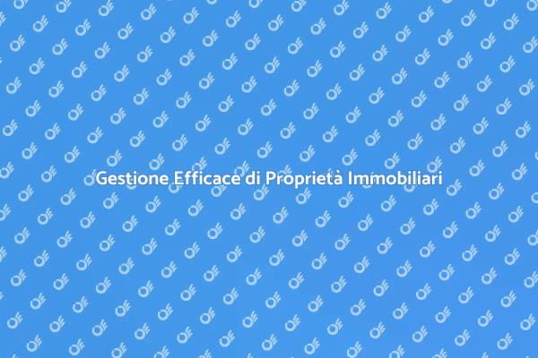 La Chiave per una Buona Gestione Immobiliare