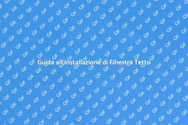 Come Aggiungere Luce con Finestra Tetto