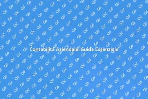 Gestire la Contabilità dell'Azienda