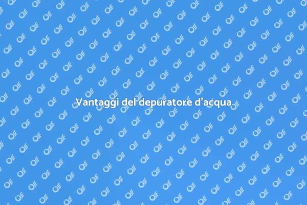 Perché installare un depuratore d'acqua?