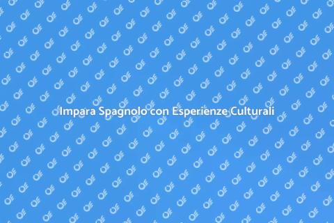 Corso di Spagnolo con Attività Culturali