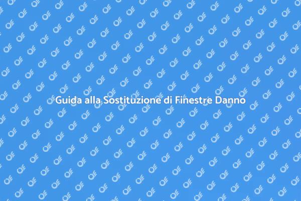 Sostituzione Facile di Finestre Danno