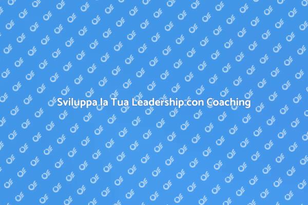 Diventa un Leader di Successo