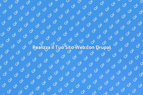 Sito Web in Drupal: Guida Completa