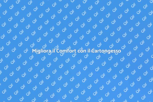 Scopri il Cartongesso per Isolamento
