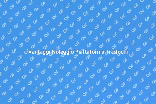 Perché Noleggiare una Piattaforma?