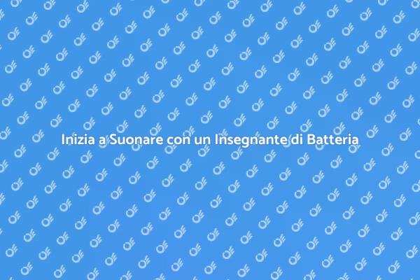Impara a Suonare la Batteria con Esperti