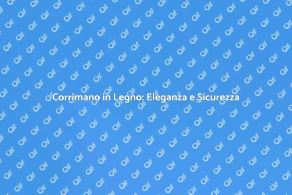 Corrimano Esterno: Stile e Sicurezza