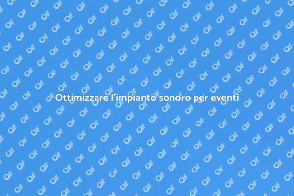 Messa a punto per un suono perfetto