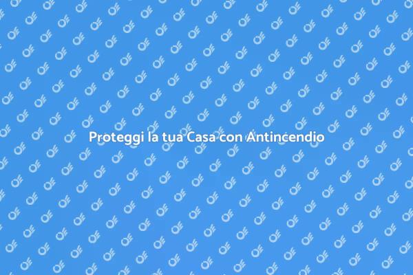 Impianto Antincendio: Sicurezza Essenziale