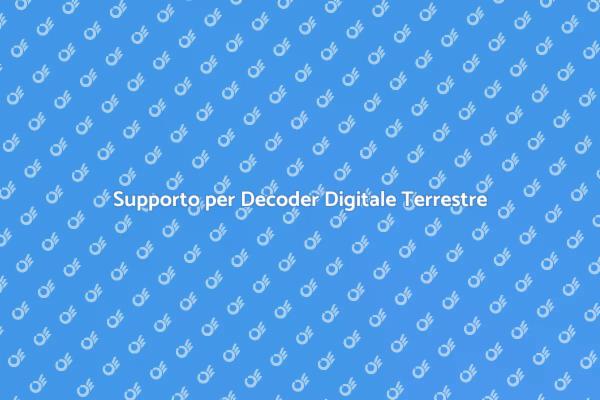 Guida all'Assistenza per Decoder TV