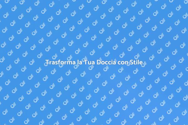 Ristrutturazione Doccia: Guida Completa