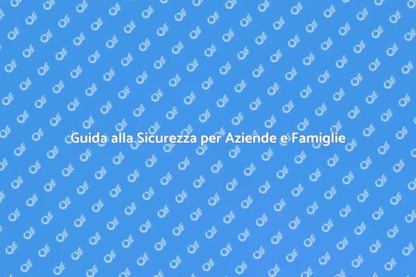 Sistema di Sicurezza: Guida Completa
