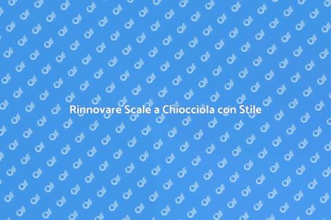 Scale a Chiocciola: Rinnovamento Spazi