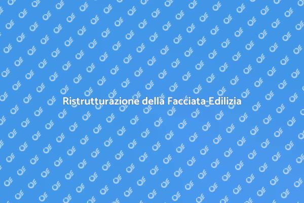 Ristrutturare la Facciata per Valorizzare