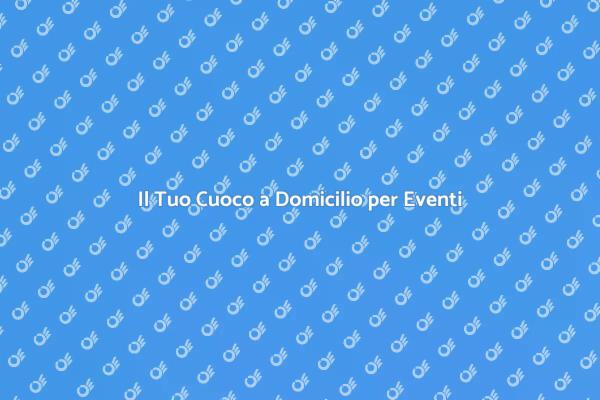 Cuoco a Domicilio: Un Gusto Unico