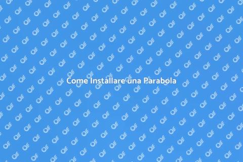 Installazione Parabola Satellitare