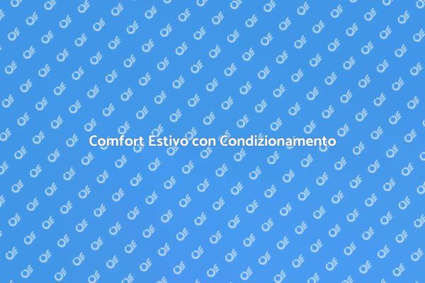 Migliora il Tuo Comfort Estivo