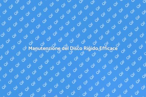 Pulizia e Deframmentazione Disco Rigido