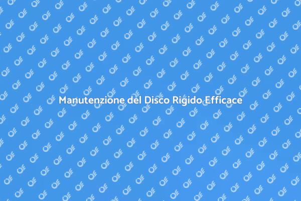 Ottimizza il Tuo Disco Rigido
