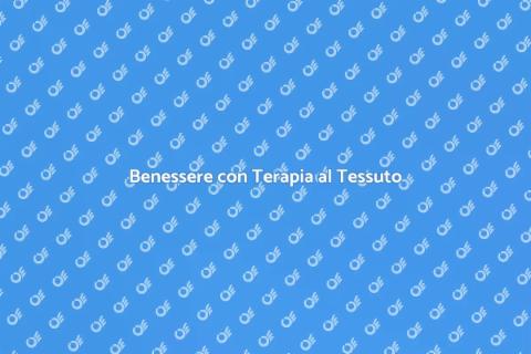Terapia Mirata al Tessuto Connettivo