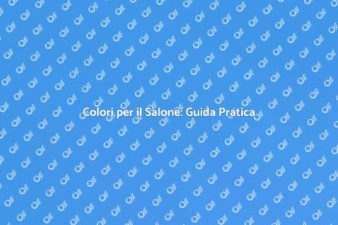 Dipingere il Salone: Guida al Colore