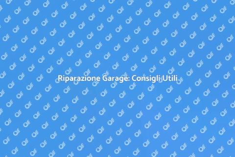Riparazione Porta Garage: Guida Completa