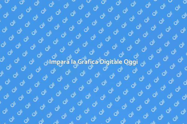 Grafica Digitale: Corso Essenziale