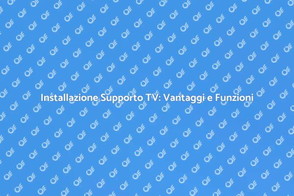 Supporto per TV: Soluzione per Spazi Limitati