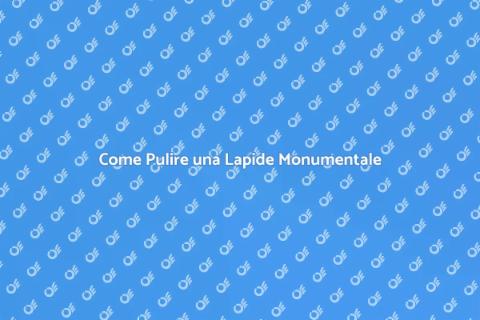 Pulizia di una Lapide Monumentale