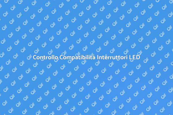 Controlla le Prese per Lampadine LED